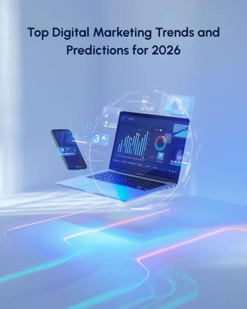 Top Digital Marketing Trends and Predictions for 2026